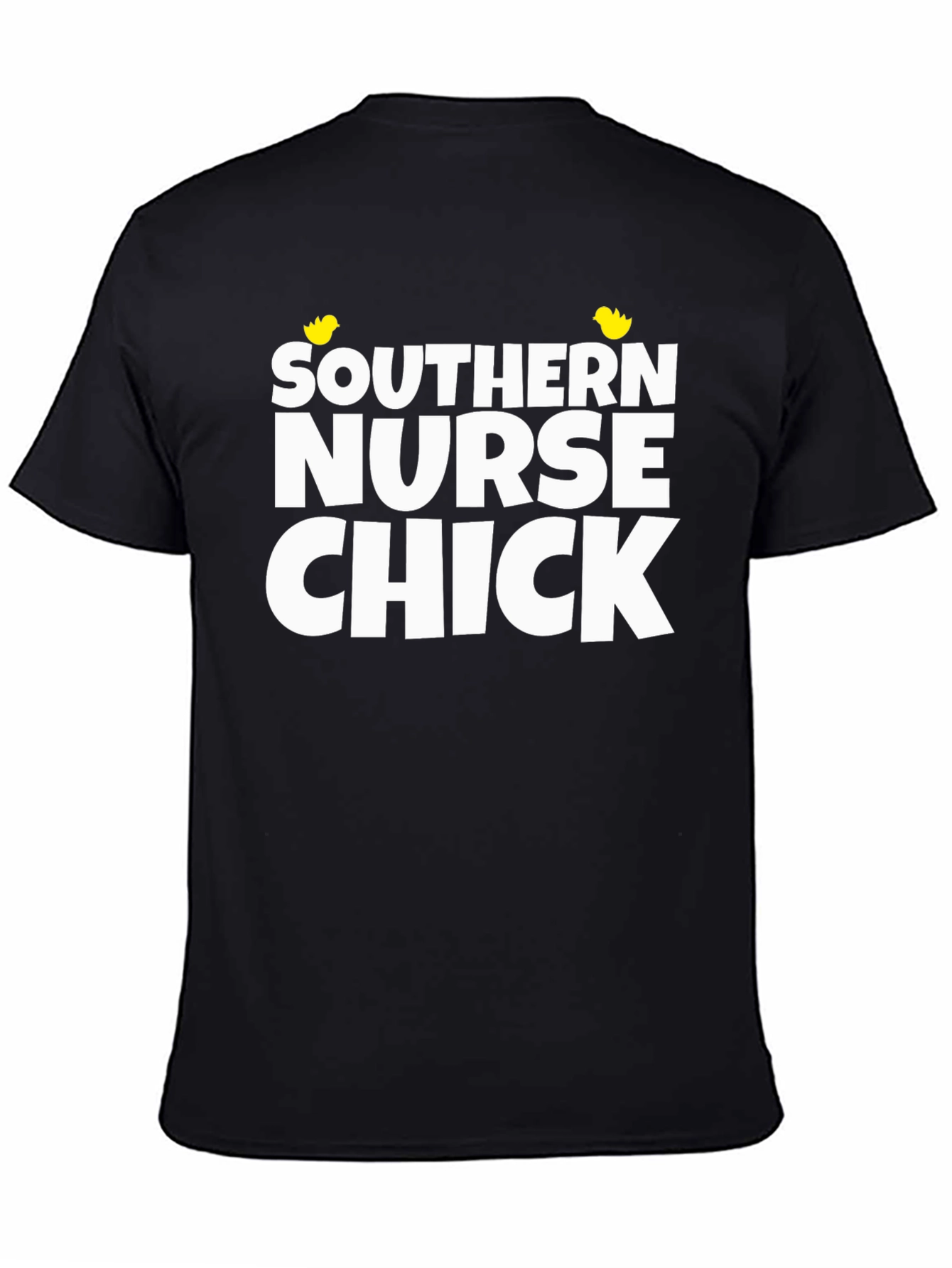 Southern Nurse Chick T-Shirt