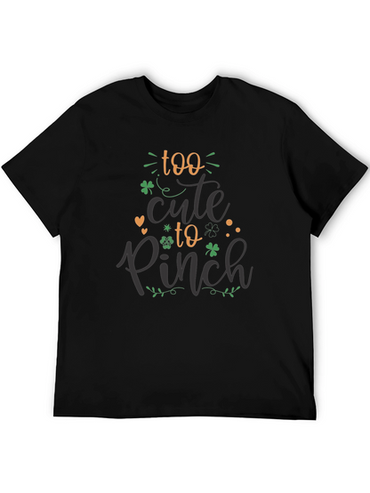 St. Patricks Day T-Shirt: Too Cute to Pinch