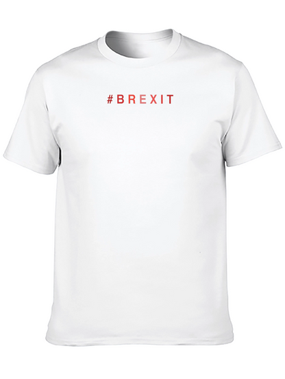 Brexit T-Shirt - Political Statement Tee