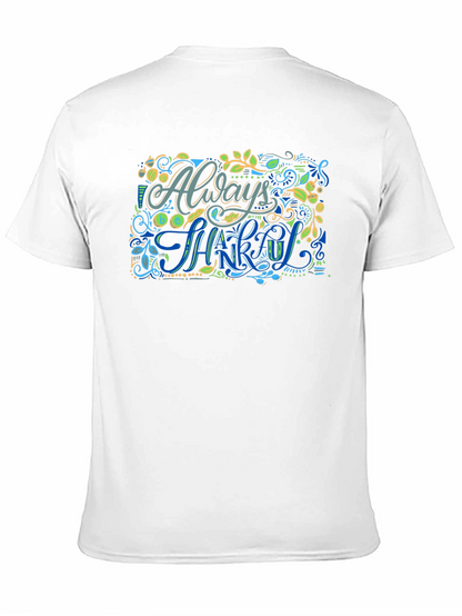Always Be Thankful Graphic Tee