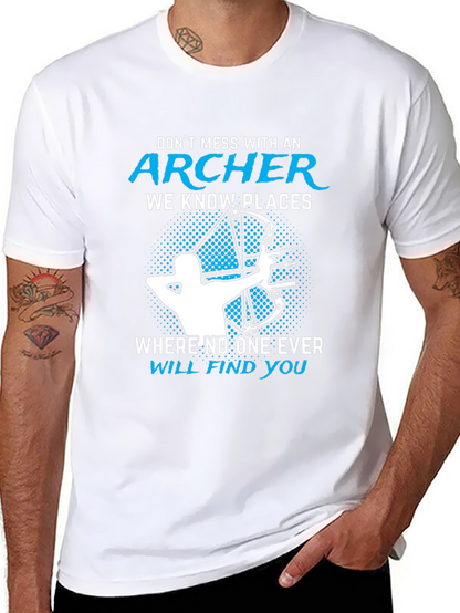 Archer T-Shirt - Dont Mess With An Archer