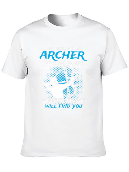Archer T-Shirt - Dont Mess With An Archer