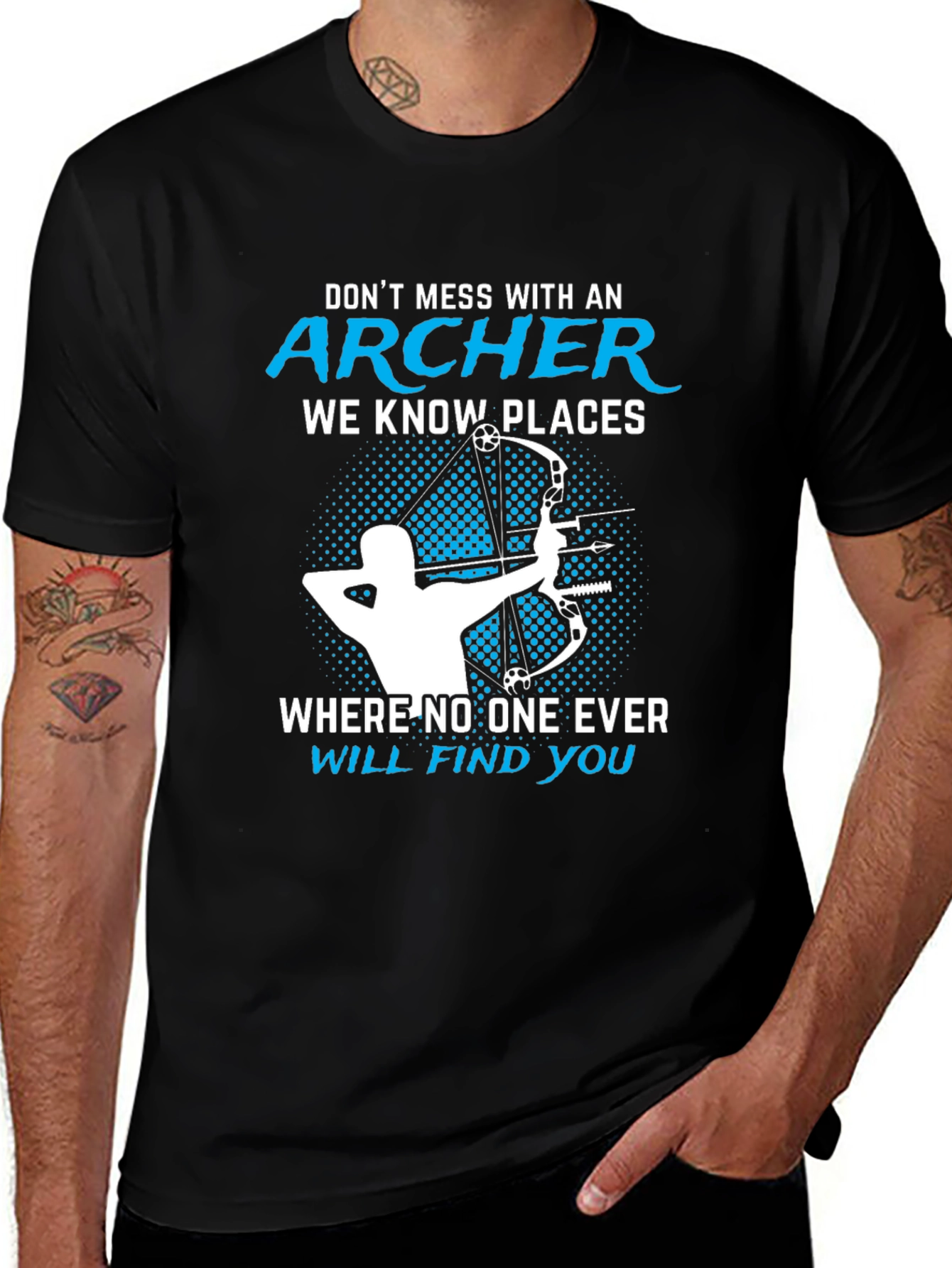 Archer T-Shirt - Dont Mess With An Archer