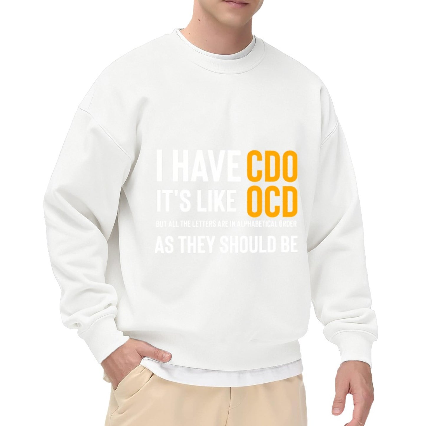 Unisex "CDO (Alphabetical OCD)" Organization Humor Sweatshirt