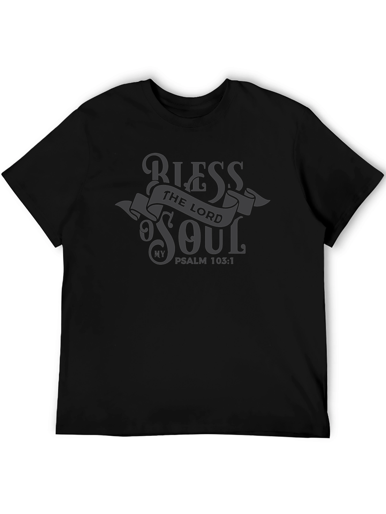 Bless the Lord My Soul T-Shirt