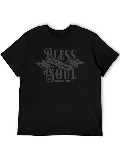 Bless the Lord My Soul T-Shirt