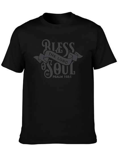 Bless the Lord My Soul T-Shirt