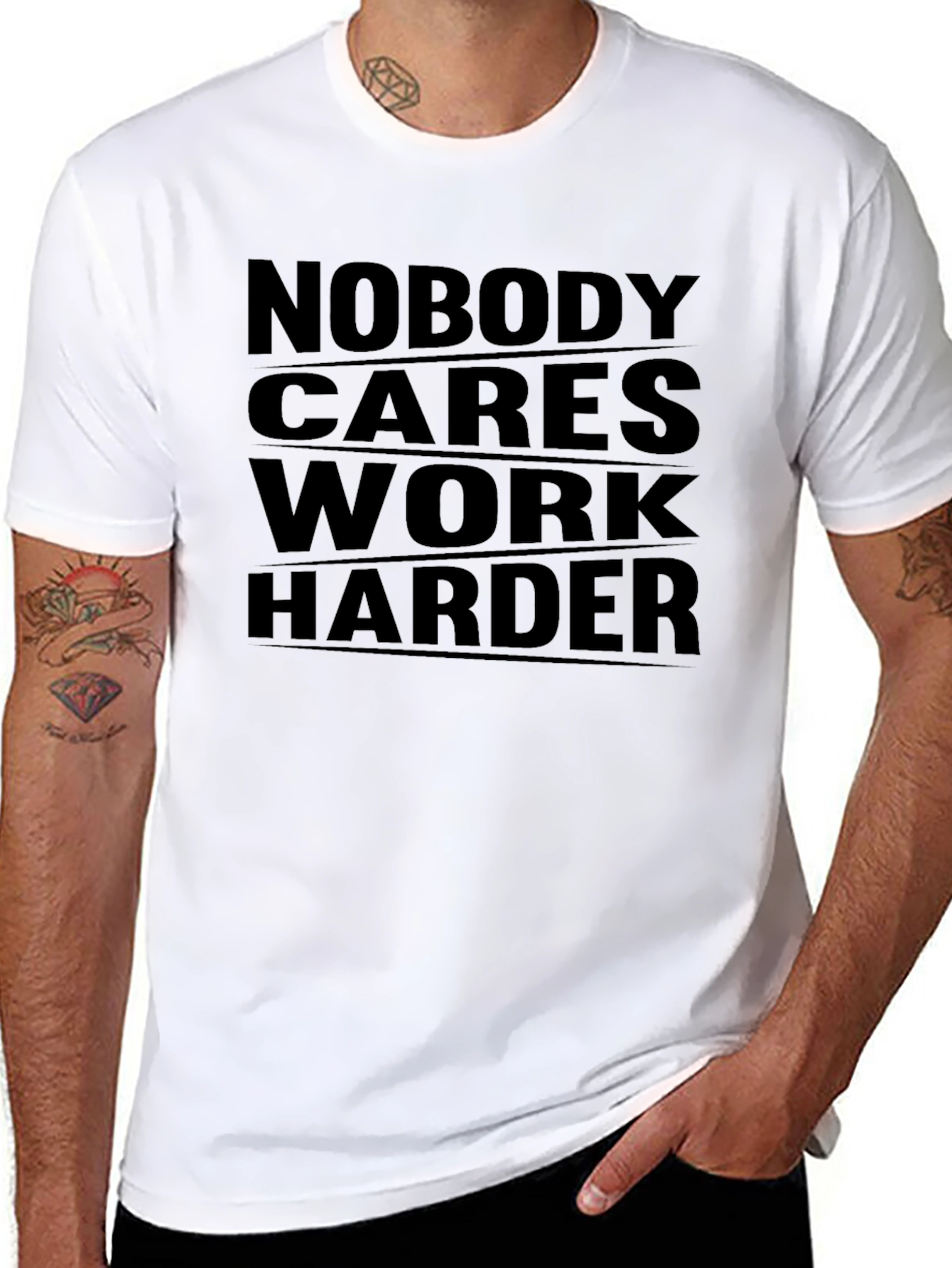 Nobody Cares Work Harder Graphic Tee