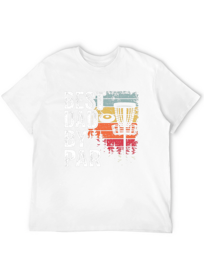 Best Dad By Par Disc Golf Graphic Tee