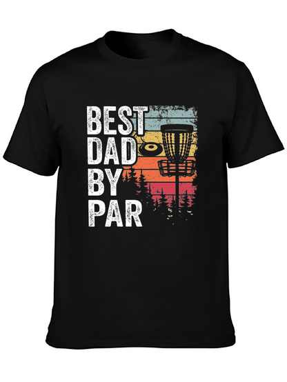 Best Dad By Par Disc Golf Graphic Tee