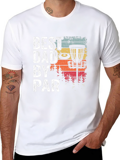 Best Dad By Par Disc Golf Graphic Tee