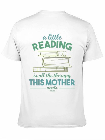 Reading Therapy Mothers T-Shirt