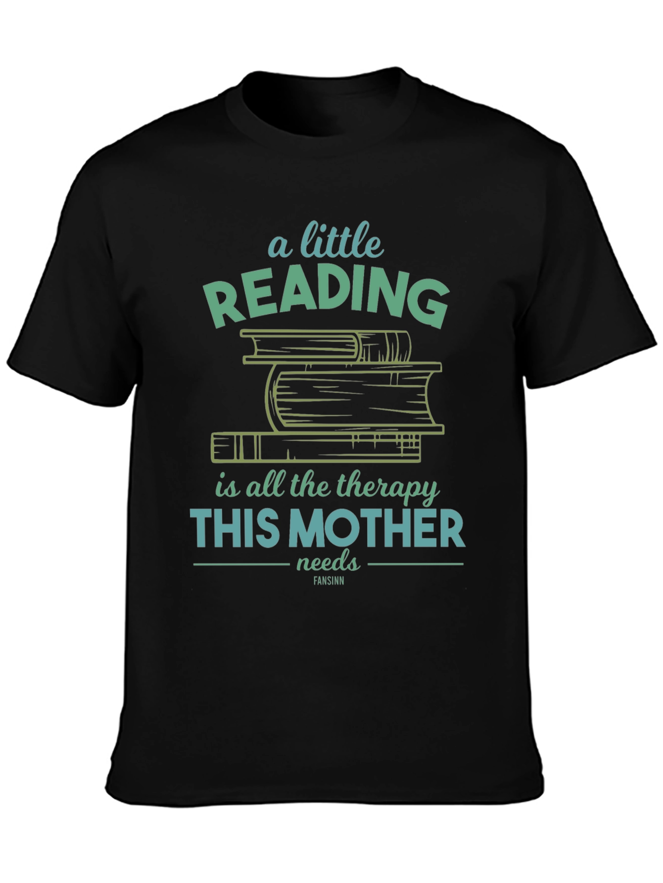 Reading Therapy Mothers T-Shirt