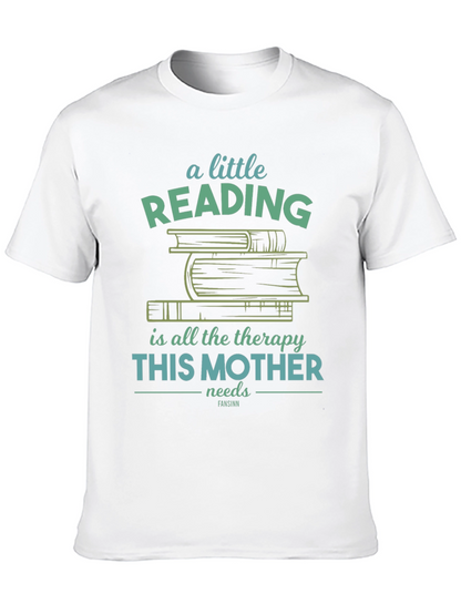 Reading Therapy Mothers T-Shirt