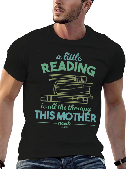 Reading Therapy Mothers T-Shirt