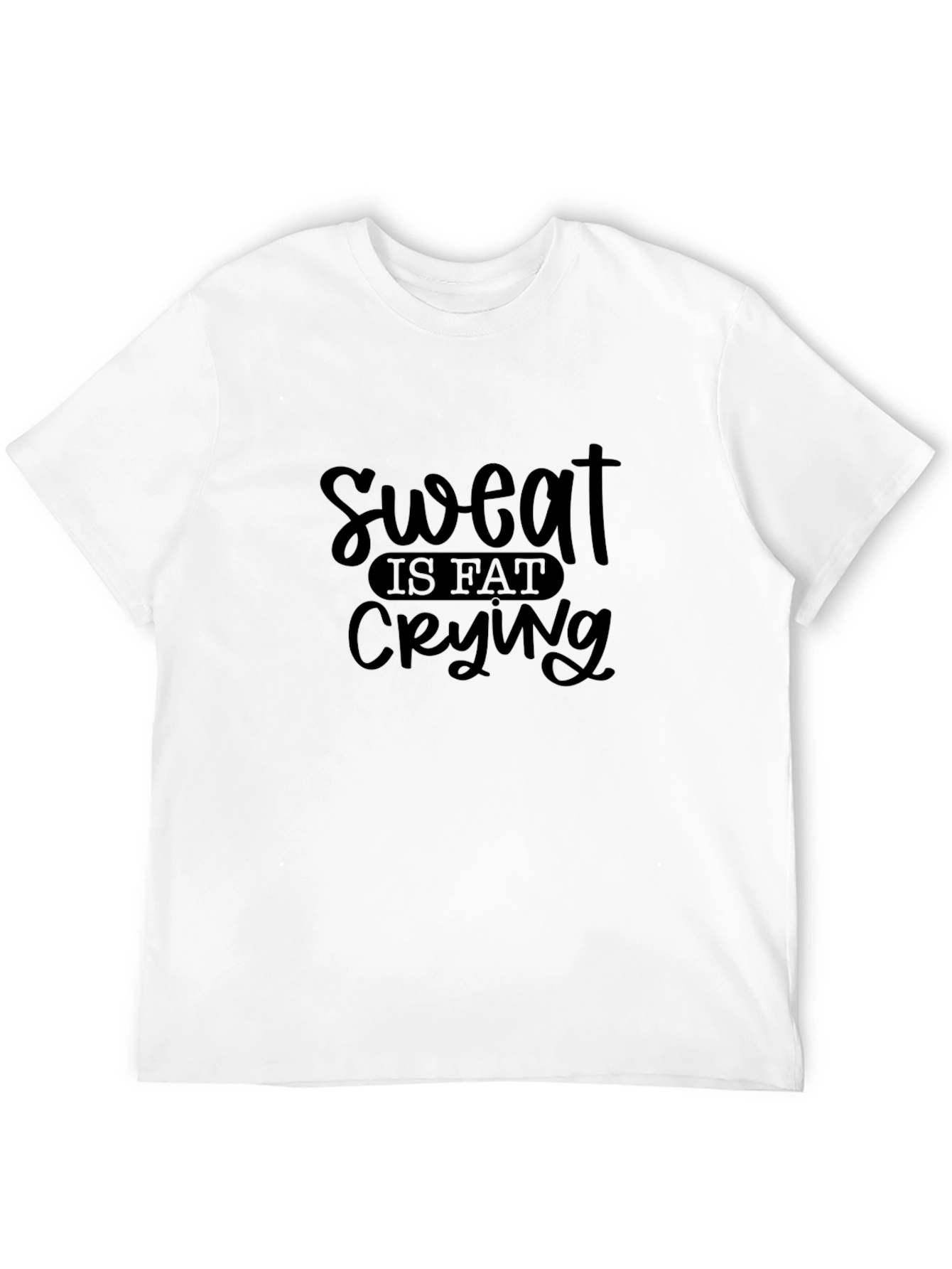 Sweat is Fat Crying Graphic Tee - Black