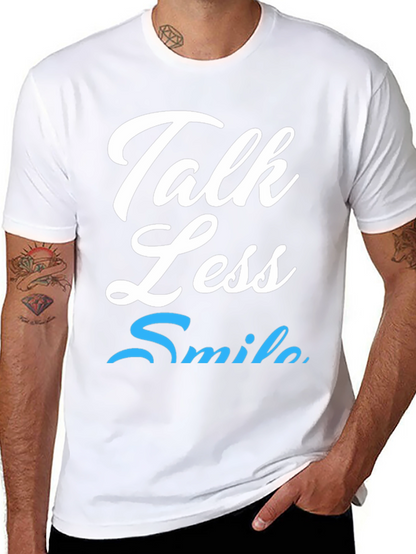 Talk Less Smile More Graphic Tee