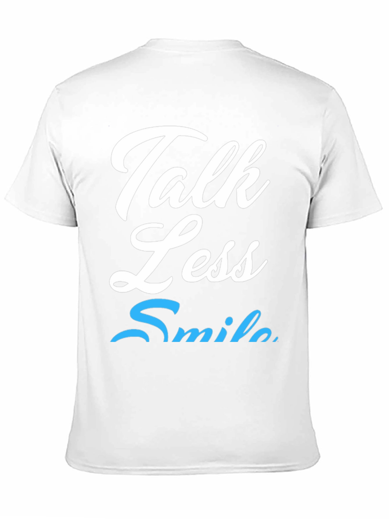 Talk Less Smile More Graphic Tee