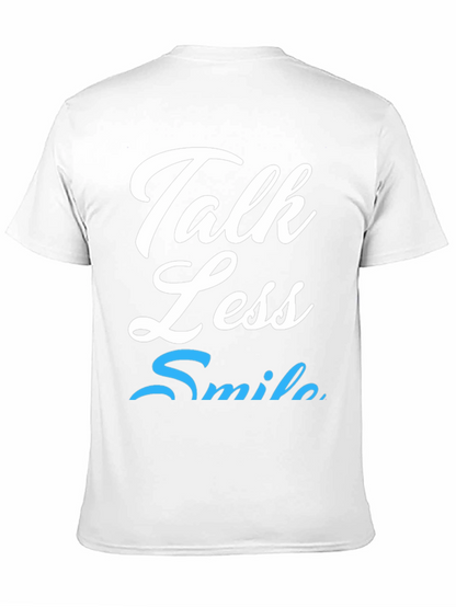 Talk Less Smile More Graphic Tee