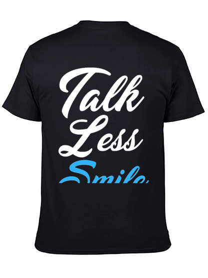 Talk Less Smile More Graphic Tee