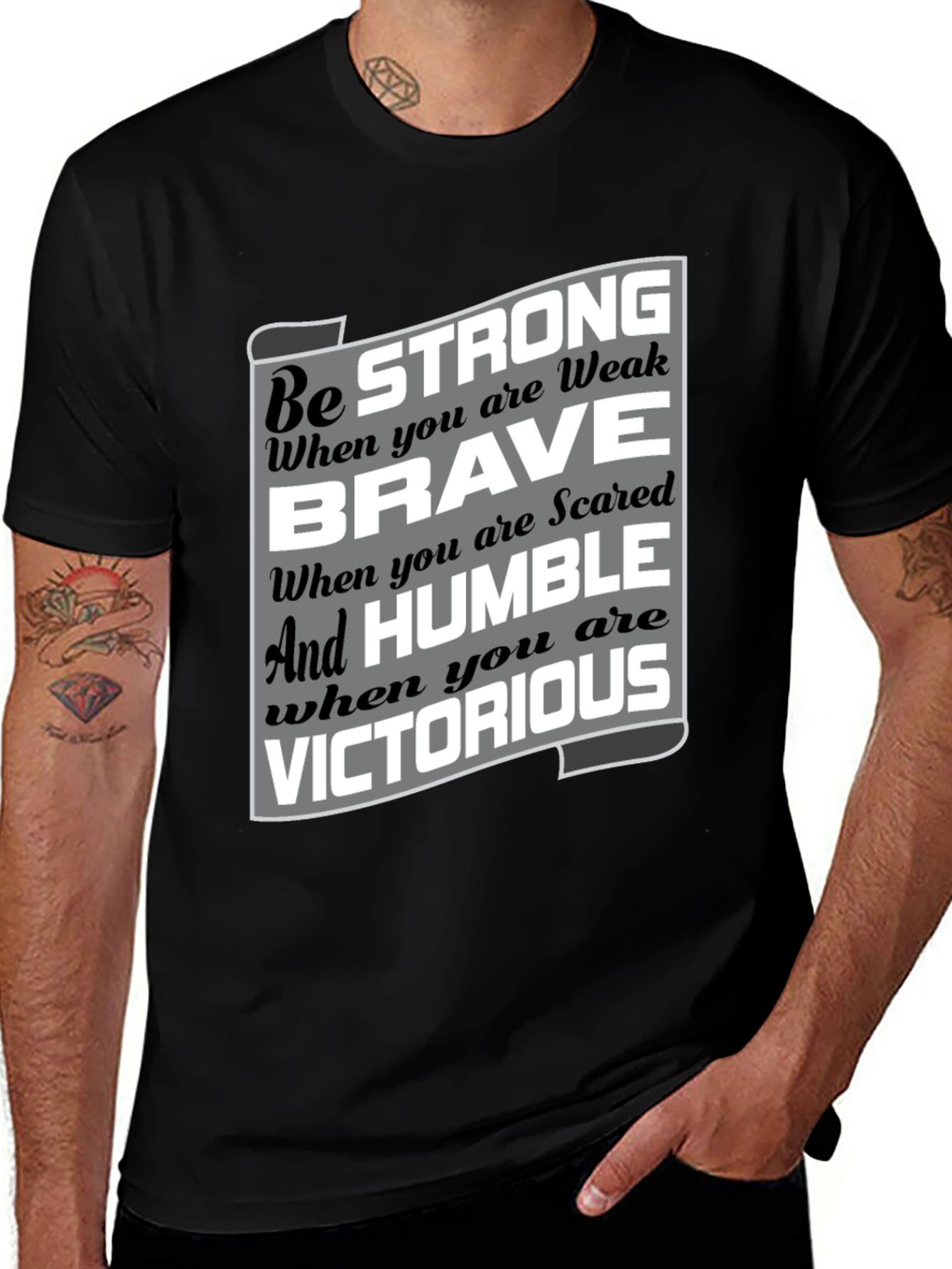 Be Strong Brave Humble Victorious Graphic T-Shirt
