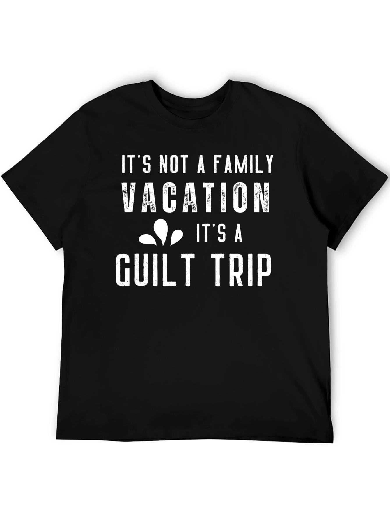 Funny Guilt Trip Vacation T-Shirt