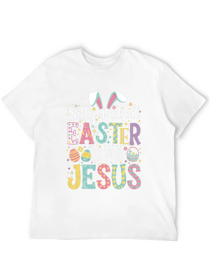 Silly Rabbit Easter Jesus Graphic T-Shirt