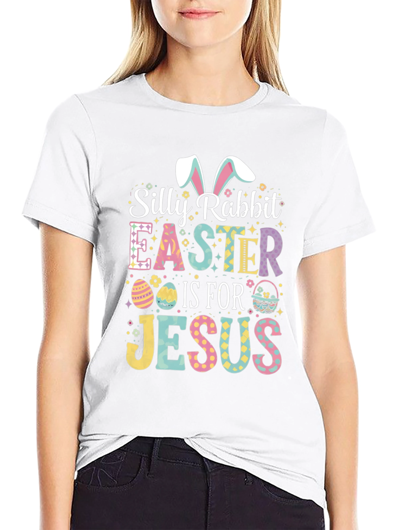 Silly Rabbit Easter Jesus Graphic T-Shirt