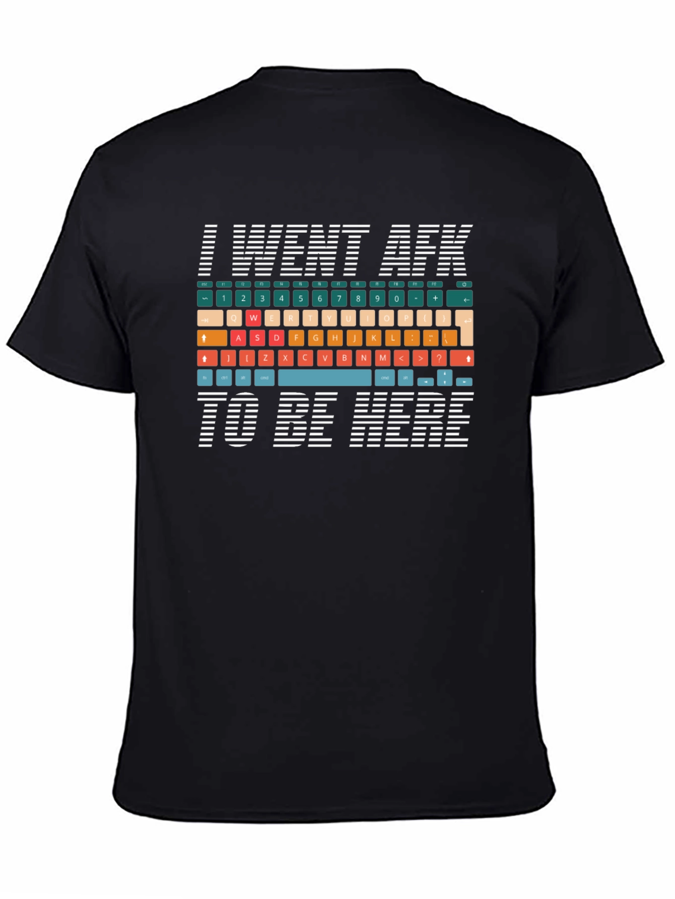 I Went AFK Keyboard T-Shirt