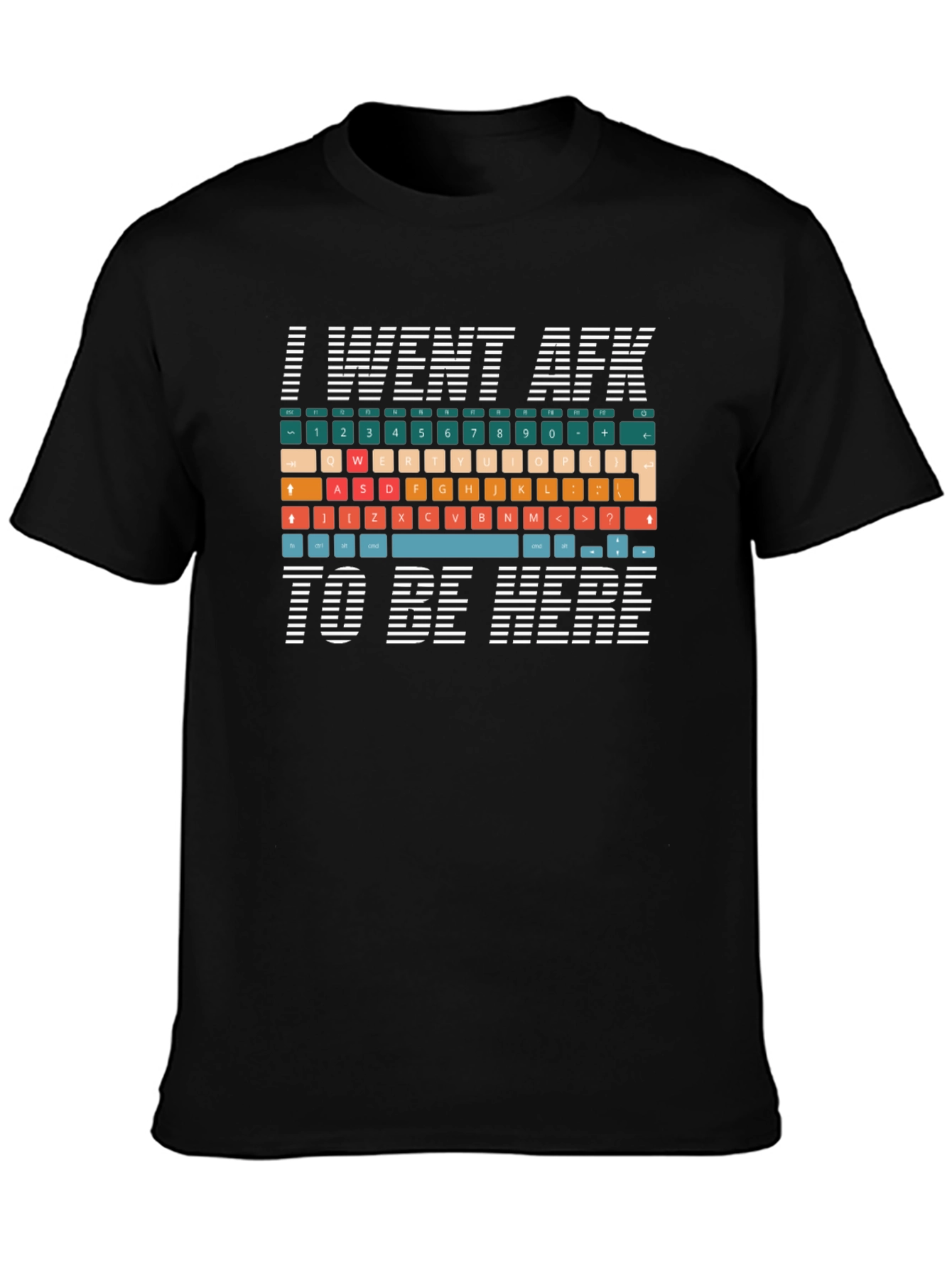 I Went AFK Keyboard T-Shirt