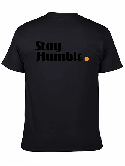 Stay Humble Graphic T-Shirt - Black