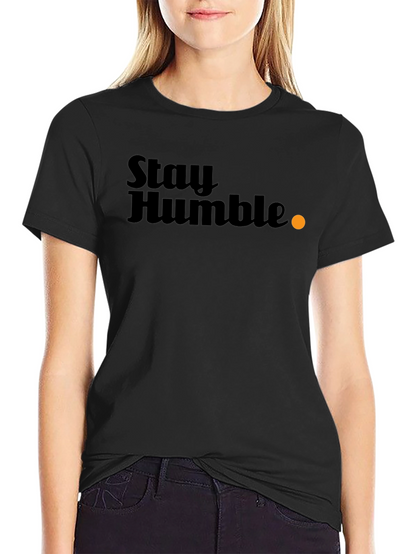 Stay Humble Graphic T-Shirt - Black