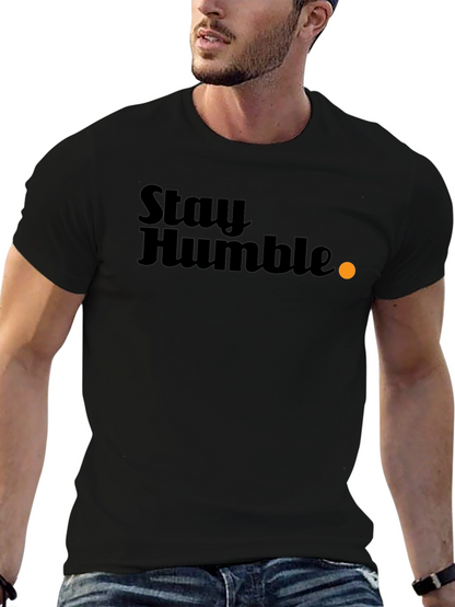 Stay Humble Graphic T-Shirt - Black