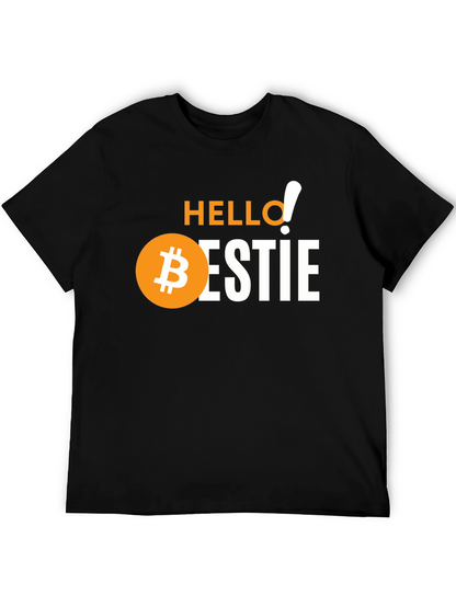 Hello Bestie Bitcoin Graphic Tee - Crypto Lover Gift