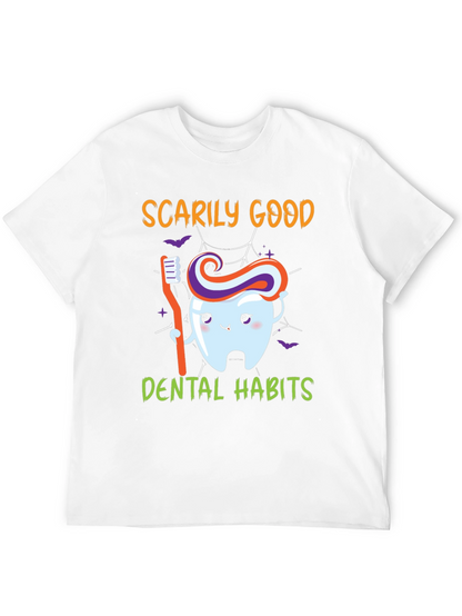 Scarily Good Dental Habits Graphic Tee