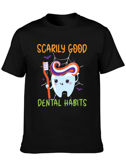 Scarily Good Dental Habits Graphic Tee