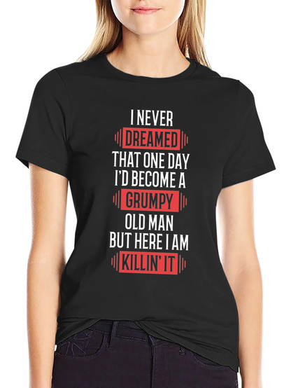 Grumpy Old Man T-Shirt - Funny Novelty Tee