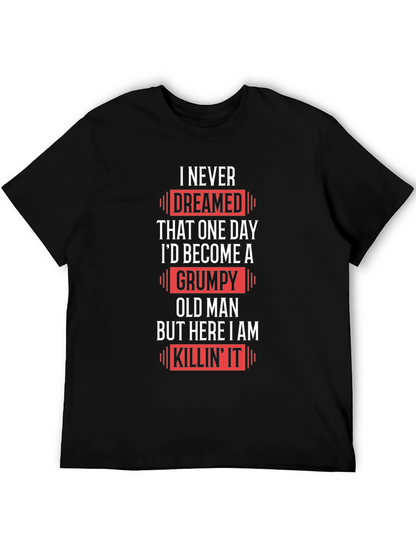 Grumpy Old Man T-Shirt - Funny Novelty Tee
