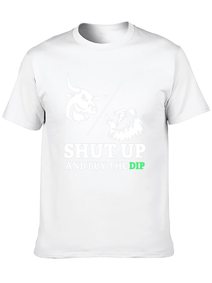 Shut Up & Buy The Dip T-Shirt