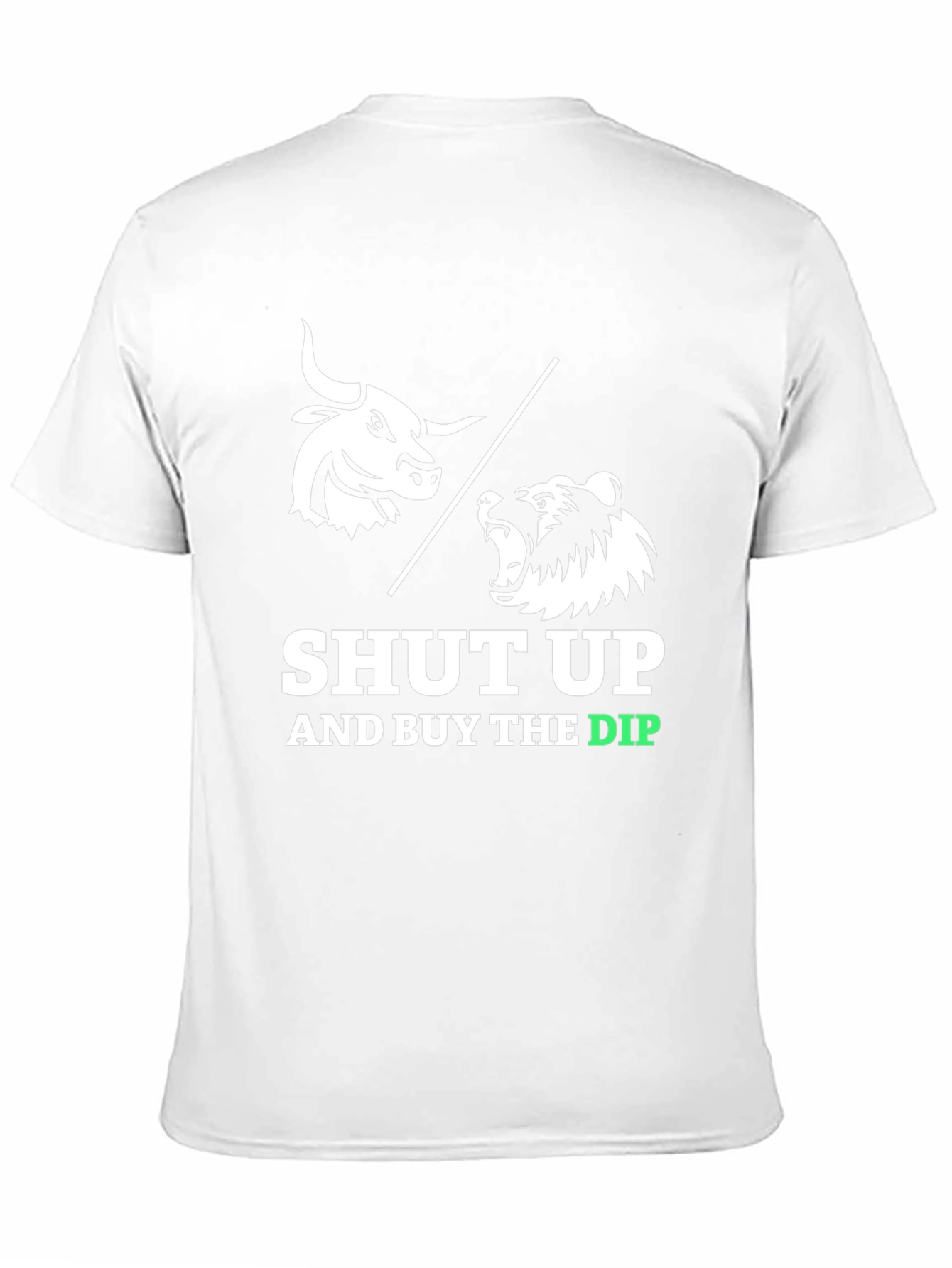 Shut Up & Buy The Dip T-Shirt