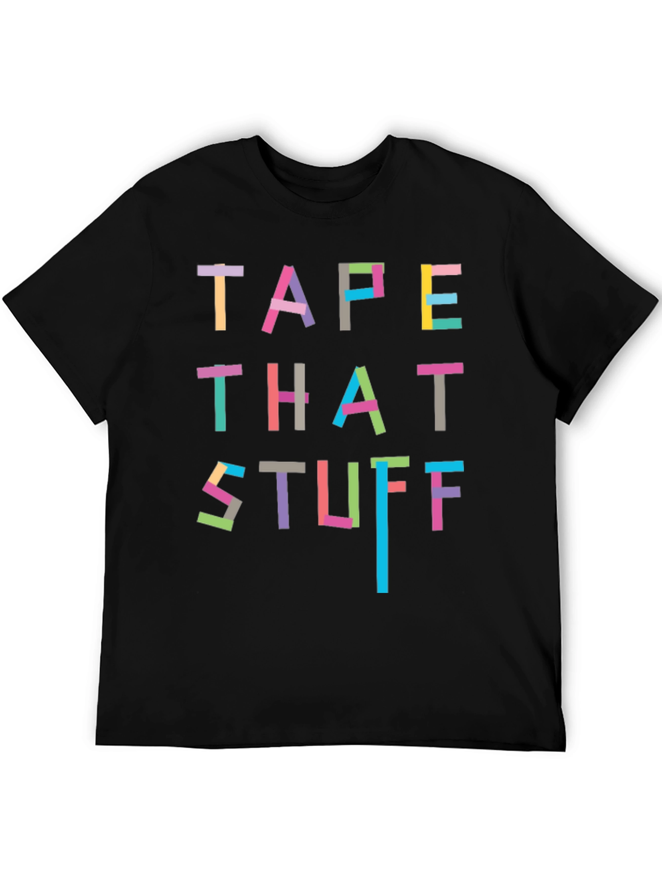 Tape That Stuff T-Shirt - Novelty Graphic Tee