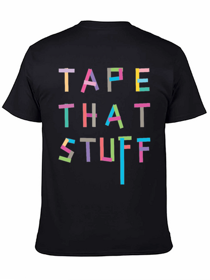 Tape That Stuff T-Shirt - Novelty Graphic Tee