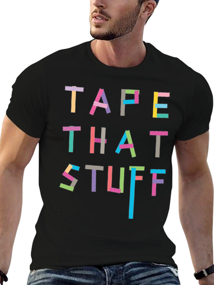 Tape That Stuff T-Shirt - Novelty Graphic Tee