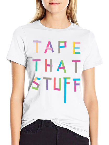 Tape That Stuff T-Shirt - Novelty Graphic Tee