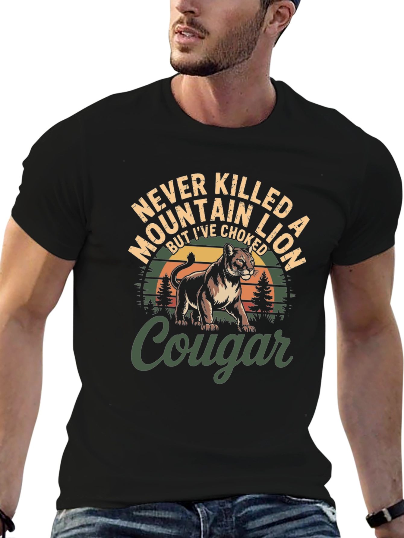 Never Killed a Mountain Lion T-Shirt