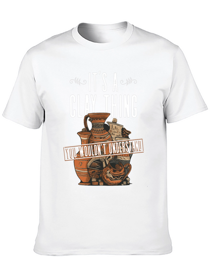 Clay Thing T-Shirt Pottery Art Design
