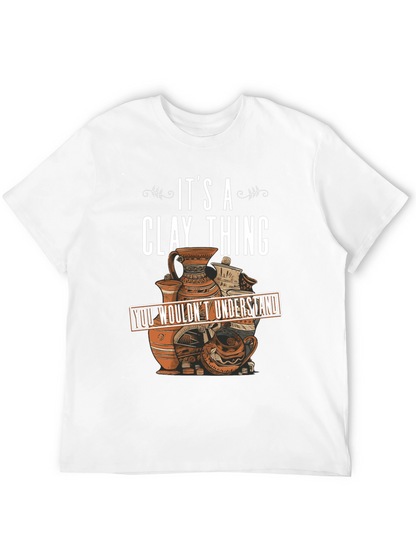 Clay Thing T-Shirt Pottery Art Design