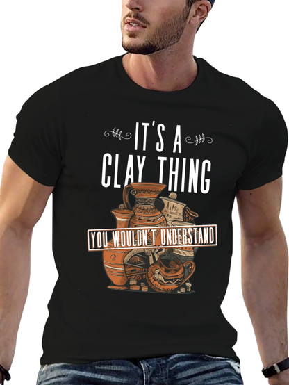 Clay Thing T-Shirt Pottery Art Design