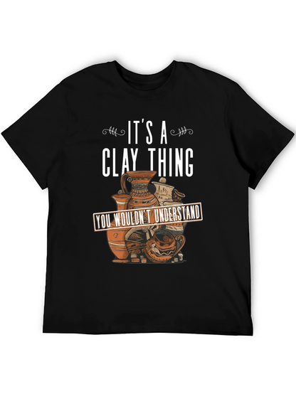 Clay Thing T-Shirt Pottery Art Design