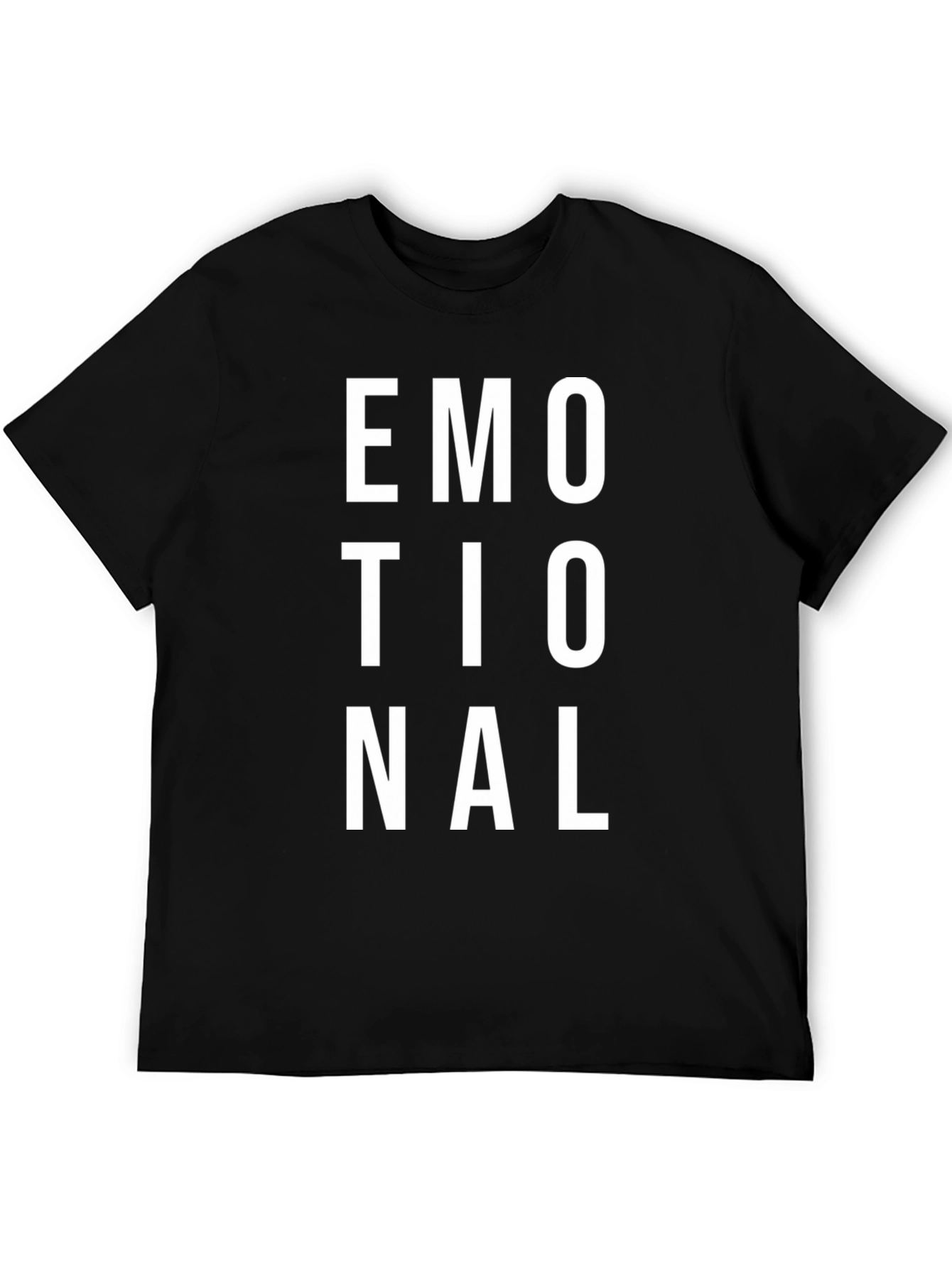 Emotional Statement T-Shirt